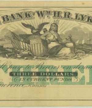 Image of a three dollar bill. It reads: "The Bank of William H.R. Lykins Will pay to Bearer on demand Three Dollars in Current Funds."