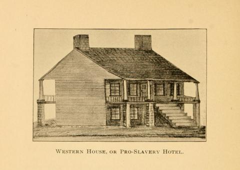 Illustration of Western House, or Pro-Slavery Hotel, Fort Scott, Kansas